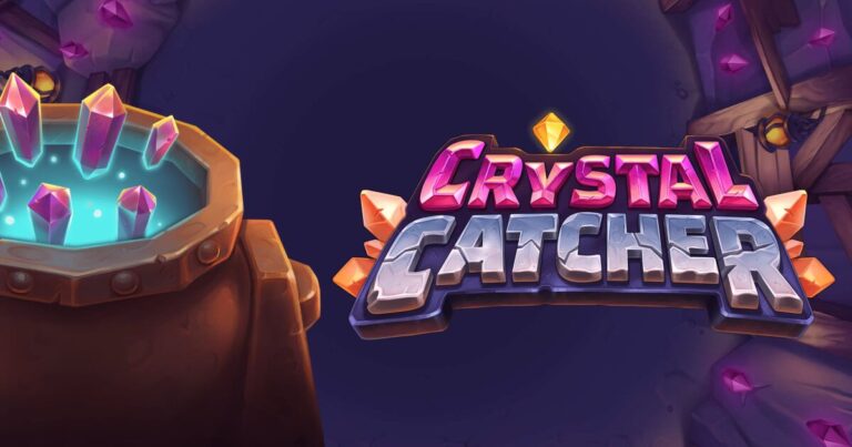 Crystal Catcher Slots